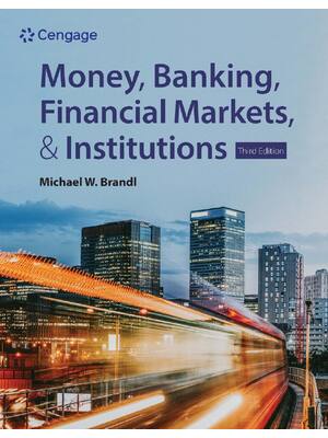 Preview of eBook PDF Money Banking Financial Markets and Institutions 3rd Edition By Michael Brandl