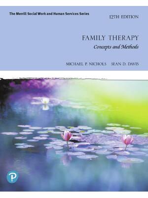 Preview of eBook [PDF] Family Therapy Concepts and Methods 12th Edition By Michael P. Nichols, Sean D