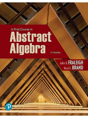 Preview of eBook PDF A First Course in Abstract Algebra 8th Edition By John Fraleigh