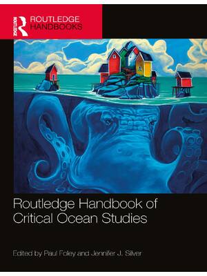 Preview of eBook EPUB PDF Routledge Handbook of Critical Ocean Studies By Paul Foley, Jennifer Silver