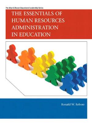 Preview of eBook PDF The Essentials of Human Resources Administration in Education 1st Edition By Ron