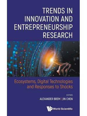 Preview of eBook PDF Trends in Innovation and Entrepreneurship Research Ecosystems Digital Technologi