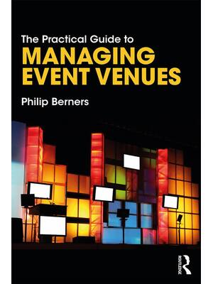 Preview of eBook [PDF] The Practical Guide to Managing Event Venues By Philip Berners