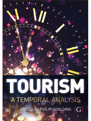 Preview of eBook [PDF] Tourism A temporal analysis By Philip Goulding