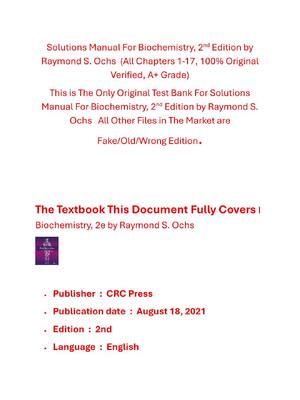 Preview of Solutions Manual For Biochemistry, 2nd Edition by Raymond S. Ochs