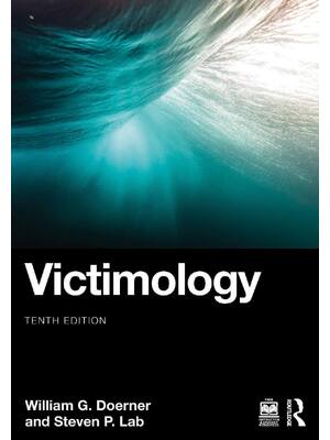 Preview of eBook PDF Victimology 10th Edition By William Doerner, Steven Lab