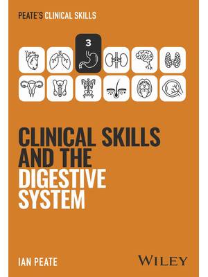 Preview of eBook PDF Clinical Skills and the Digestive System 1st Edition By Ian Peate