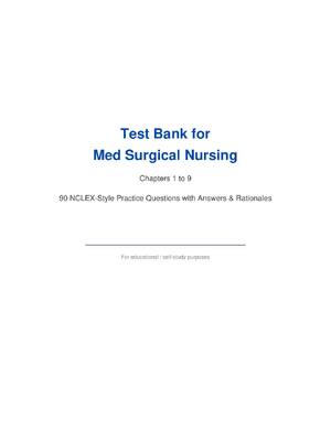 Preview of Test Bank for Med Surgical Nursing Chapters 1 to 9 90 NCLEX-Style Practice Questions with