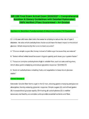 Preview of NR 228 Final Exam Actual Exam 2026/2027 – Comprehensive Nutrition & Dietary Guidelines wit