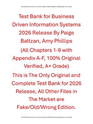 Preview of Test Bank Business Driven Information Systems 2026 Release By Paige Baltzan, Amy Phillips