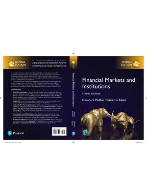 Preview of eBook PDF Financial Markets and Institutions 10th Global Edition By Frederic Mishkin, Stan