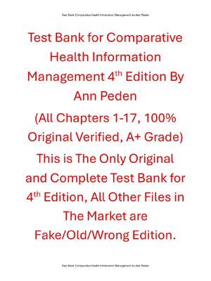 Preview of Test Bank Comparative Health Information Management 4th Edition By Ann Peden