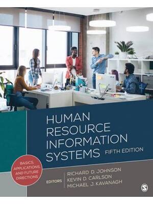 Preview of Test Bank Human Resource Information Systems 5th Edition By Richard Johnson. Kevin Carlson