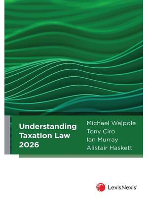 Preview of eBook PDF Understanding Taxation Law 2026 1st Edition By Michael Walpole, Tony Ciro, Ian M