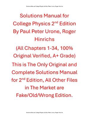 Preview of Solutions Manual For College Physics 2nd Edition By Paul Peter Urone, Roger Hinrichs