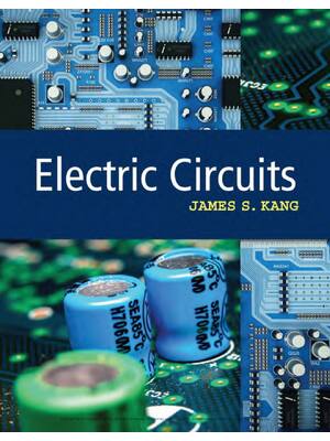 Preview of eBook PDF Electric Circuits 1st Edition By James S. Kang