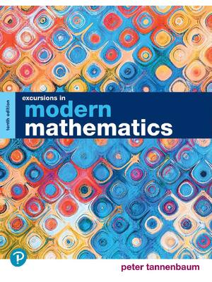 Preview of eBook PDF Excursions in Modern Mathematics 10th Edition By Peter Tannenbaum