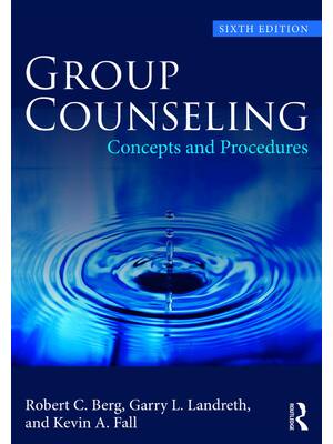 Preview of eBook PDF Group Counseling Concepts and Procedures 6th Edition By Robert Berg, Garry Landr