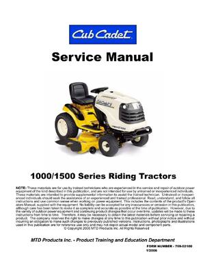 Preview of CUB CADET 2004-2008 1000 1500 Series Riding Tractors Service Repair Manual