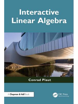 Preview of eBook PDF Interactive Linear Algebra 1st Edition By Conrad Plaut
