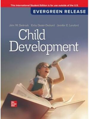 Preview of eBook PDF ISE Child Development 2026 Evergreen Release By John Santrock, Kirby Deater-Deck