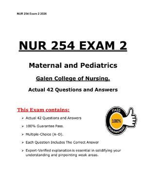 Preview of NUR 254 Exam 2 2026-2027 42 Questions and Answers! 100% CORRECT ANSWERS ALREADY RATED A+