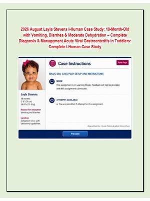 Preview of 2026 August Layla Stevens I-Human Case Study: 18-Month-Old with Vomiting, Diarrhea & Moder