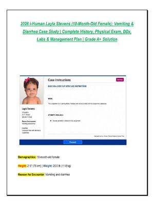 Preview of 2026 i-Human Layla Stevens (18-Month-Old Female): Vomiting & Diarrhea Case Study | Complet