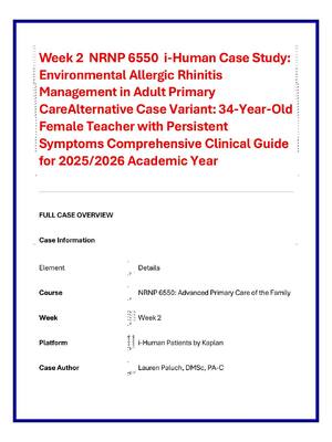 Preview image for Week 2  NRNP 6550  i-Human Case Study:  Environmental Allergic Rhinitis  Management in Adult Primary  CareAlternative Case Variant: 34-Year-Old  Female Teacher with Persistent  Symptoms Comprehensive Clinical Guide  for 2025/2026 Academic Year