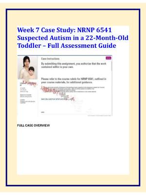 Preview image for Week 7 Case Study: NRNP 6541  Suspected Autism in a 22-Month-Old  Toddler – Full Assessment Guide