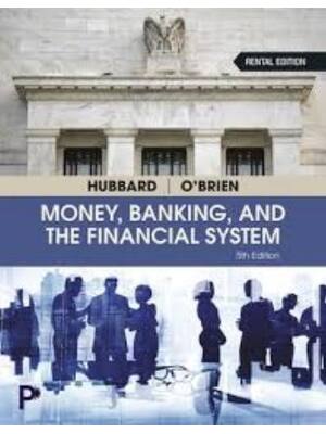 Preview of Solutions Manual For Money, Banking, and The Financial System 5th Edition By Glenn Hubbard