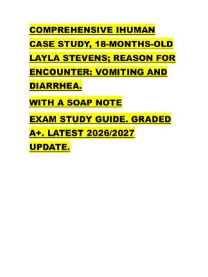 Preview of COMPREHENSIVE IHUMAN  CASE STUDY, 18-MONTHS-OLD  LAYLA STEVENS; REASON FOR  ENCOUNTER: VOM
