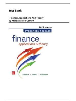 Preview of Test Bank for Finance Applications and Theory 2025 Release By Marcia Millon Cornett, Troy