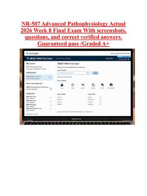 Preview image for NR-507 Advanced Pathophysiology Actual  2026 Week 8 Final Exam With screenshots,  questions, and correct verified answers.  Guaranteed pass /Graded A+