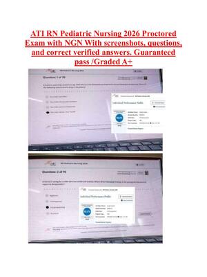 Preview image for ATI RN Pediatric Nursing 2026 Proctored  Exam with NGN With screenshots, questions,  and correct verified answers. Guaranteed  pass /Graded A+