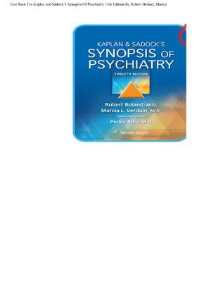 Preview image for Complete Test Bank For Kaplan and Sadock’s Synopsis Of Psychiatry 12th Edition By Robert Boland; Marica All Chapters! ALREADY RATED A+ 100% CORRECT ANSWERS