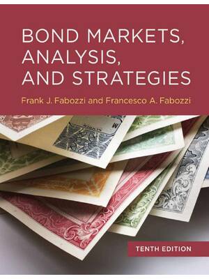 Preview of eBook PDF Bond Markets, Analysis, and Strategies 10th Edition By Frank Fabozzi, Francesco