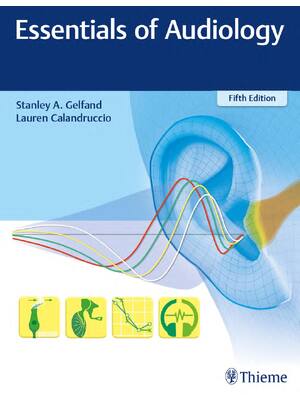 Preview of eBook PDF Essentials of Audiology 5th Edition By Stanley Gelfand, Lauren Calandruccio