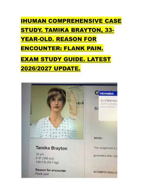 Preview of IHUMAN COMPREHENSIVE CASE  STUDY. TAMIKA BRAYTON, 33 YEAR-OLD. REASON FOR  ENCOUNTER: FLAN