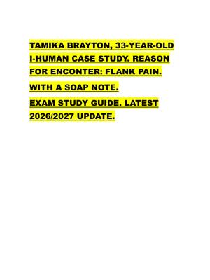 Preview of TAMIKA BRAYTON, 33-YEAR-OLD  I-HUMAN CASE STUDY. REASON  FOR ENCONTER: FLANK PAIN.  WITH A