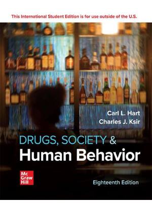 Preview of eBook Drugs, Society, and Human Behavior ISE 18th Edition By Carl L. Hart