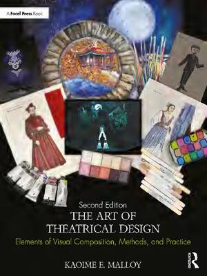 Preview of eBook PDF The Art of Theatrical Design Elements of Visual Composition, Methods, and Practi