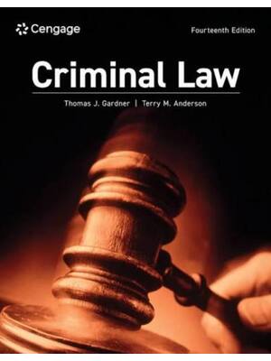 Preview of Test Bank for Criminal Law 14th Edition By Thomas Gardner, Terry Anderson