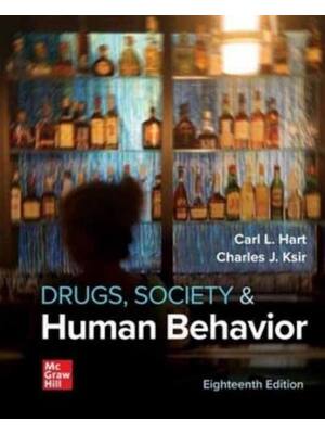 Preview of Test Bank For Drugs, Society, and Human Behavior 18th Edition By Carl Hart, Charles Ksir