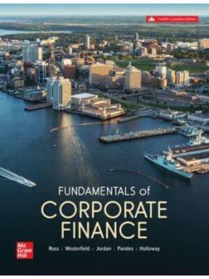 Preview of Test Bank for Fundamentals of Corporate Finance 12th (Canadian Edition) By Bradford Jordan