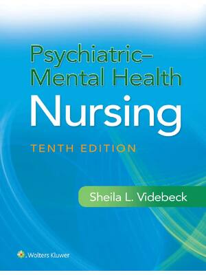 Preview of eBook Psychiatric-Mental Health Nursing 10th Edition By Sheila Videbeck