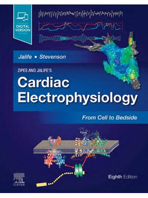 Preview of eBook PDF Zipes and Jalife’s Cardiac Electrophysiology From Cell to Bedside 8th Edition By