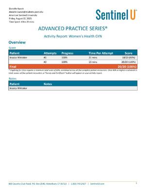 Preview image for Simulation Sentinel U: APS Jessica Whitaker: Activity Report: Women's Health GYN | Complete already scored 100%.