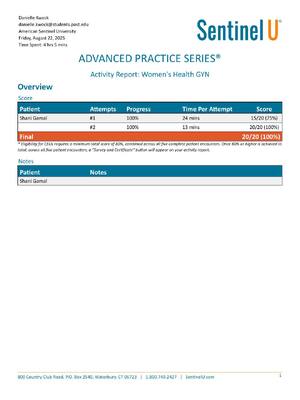 Preview image for SIM 4 ADVANCED PRACTICE SERIES® Activity Report: Women's Health GYN: Shani Gamal | Completed Scored 100%.