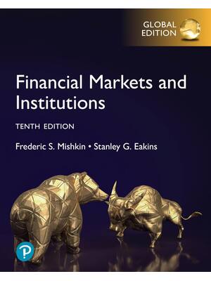 Preview of eBook PDF Financial Markets and Institutions 10th Global Edition By Frederic Mishkin, Stan